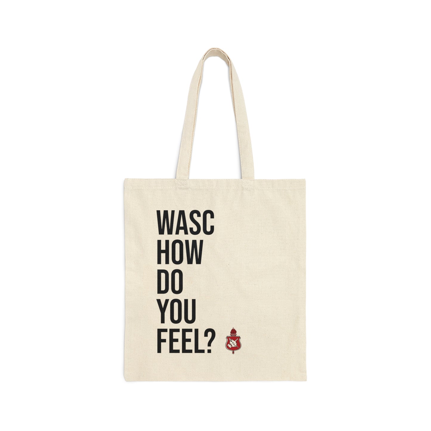 WASC "How Do You Feel" Canvas Tote Bag