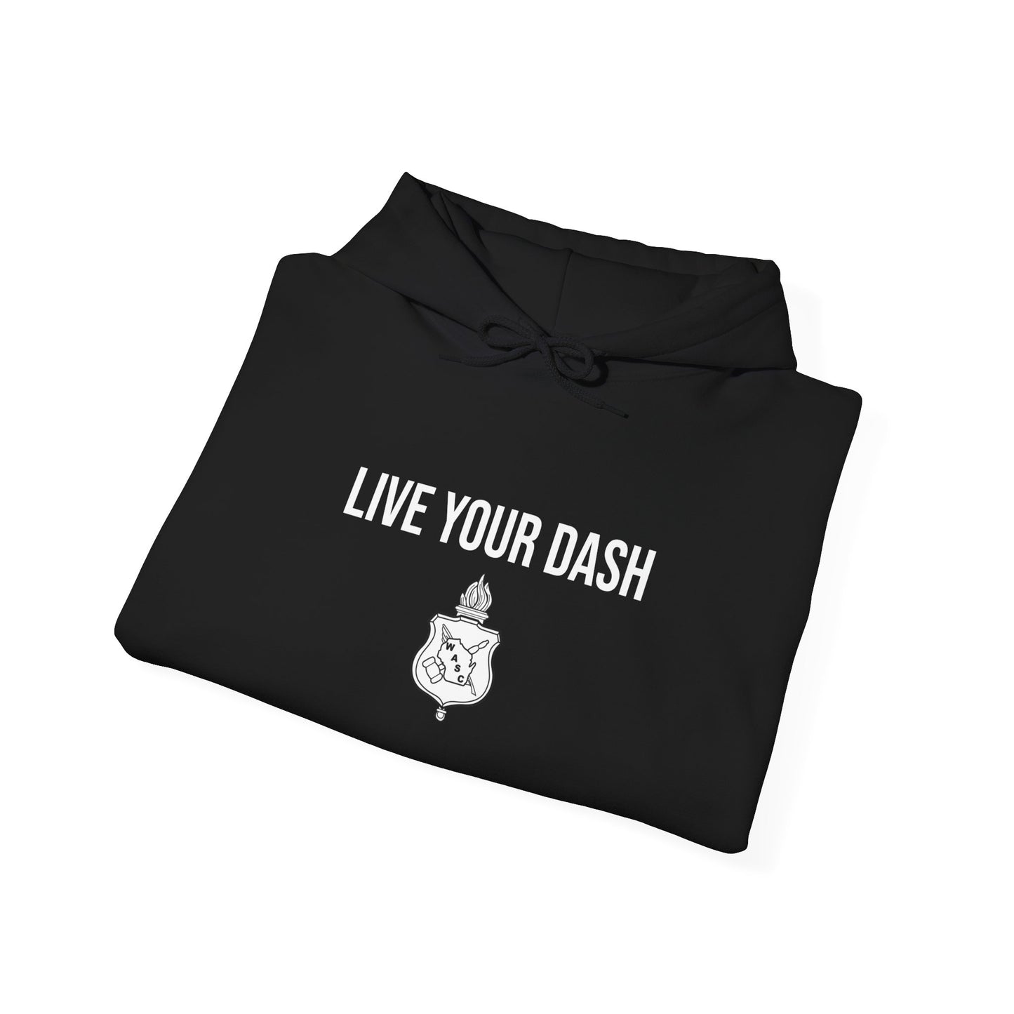 "Live Your Dash" WASC Logo Hoodie