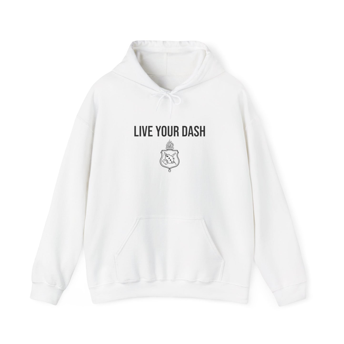"Live Your Dash" WASC Logo Hoodie